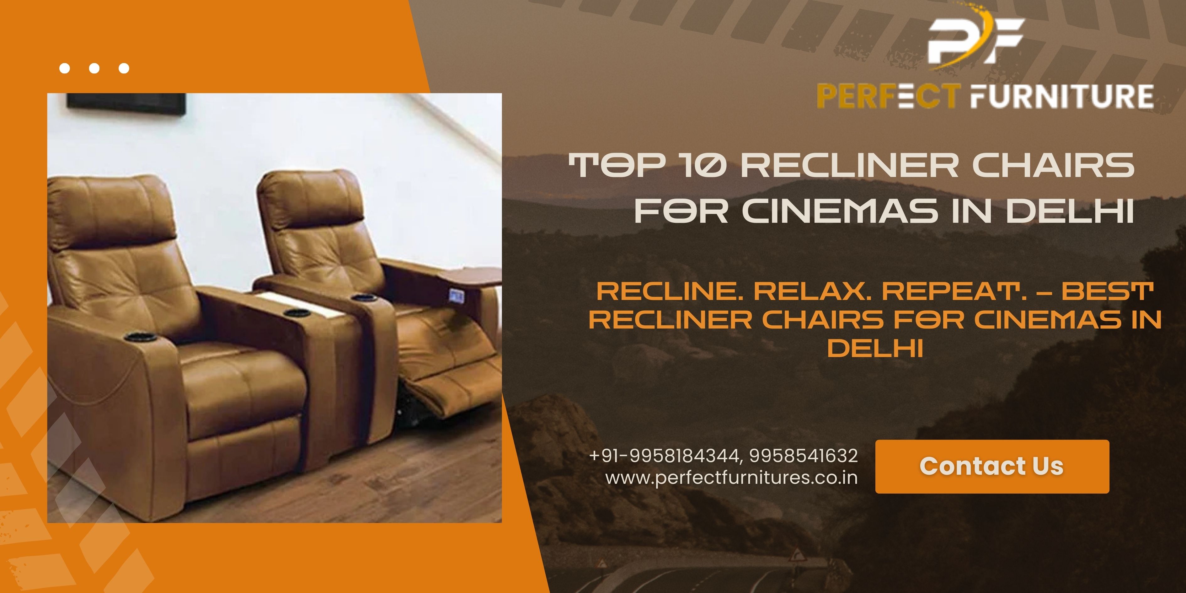1. Perfect Regal Recliner – For Premium Cinemas