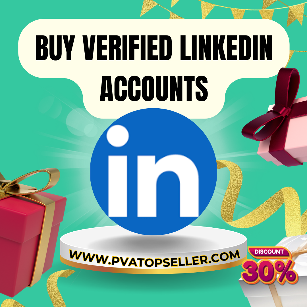 Boost Your Marketing Efforts with Verified LinkedIn Accounts