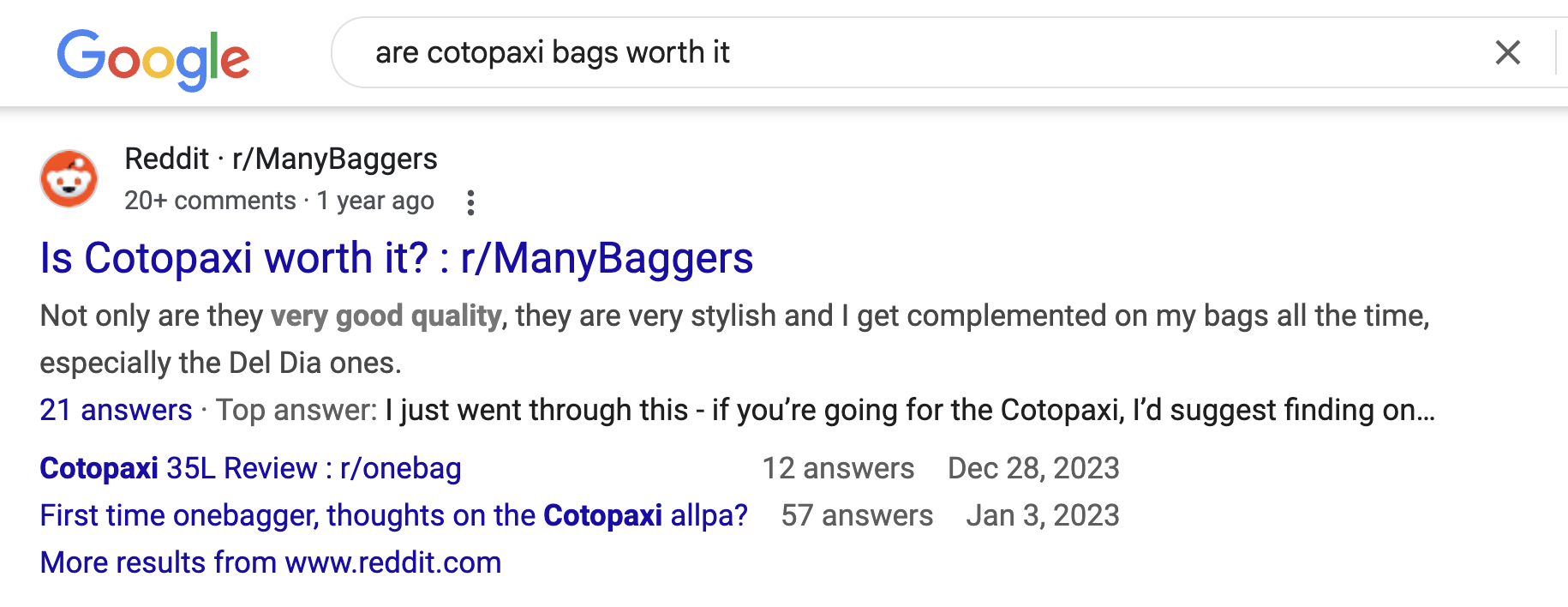 A Reddit forum showing as a result in a Google search "are cotopaxi bags worth it"